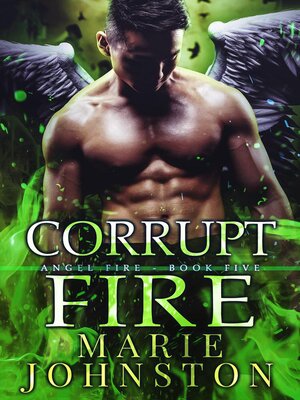 cover image of Corrupt Fire